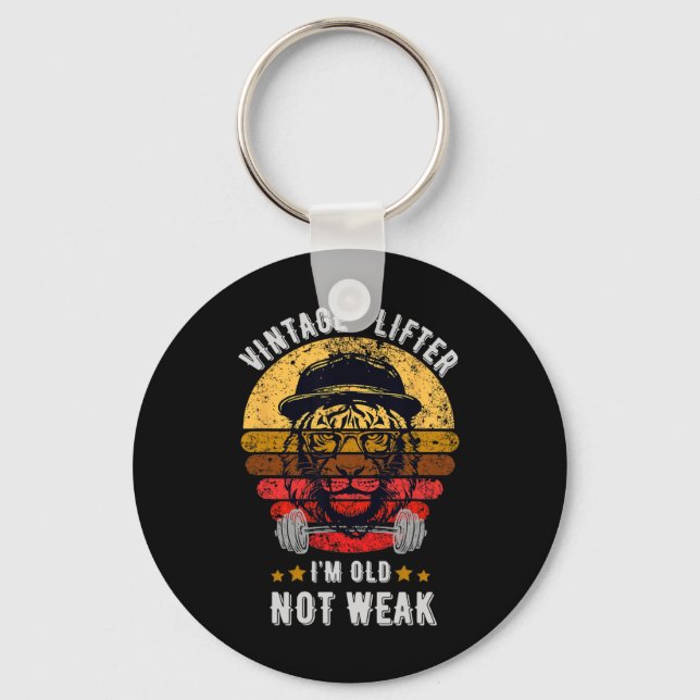 Vintage Lifter I'm Old Not Weak  Key Ring (Front)