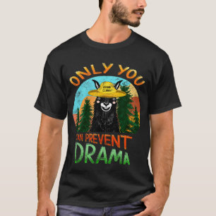 Vintage Llama Camping Only you can prevent Drama W T-Shirt