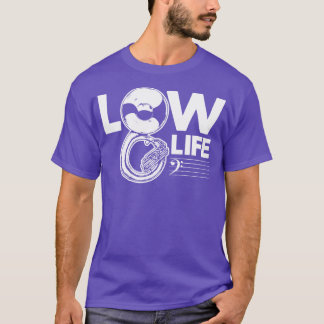 Vintage Low Life Bass Clef Joke Funny Tuba Player T-Shirt