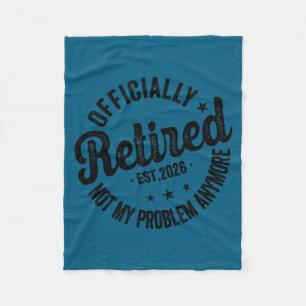 Vintage Ly Retired 2026 Funny Retirement 2026 Humo Fleece Blanket