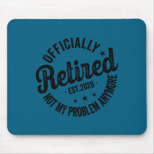 Vintage Ly Retired 2026 Funny Retirement 2026 Humo Mouse Mat