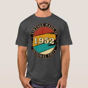 Vintage Made In 1952 Original Parts T-Shirt