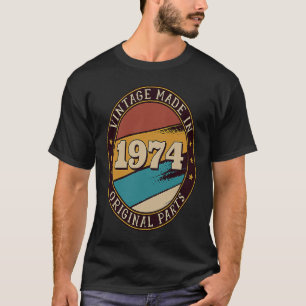 Vintage Made In 1974 70s Retro Birthday T-Shirt