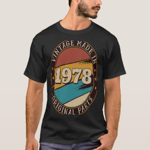 Vintage Made In 1978 70s Retro Birthday T-Shirt