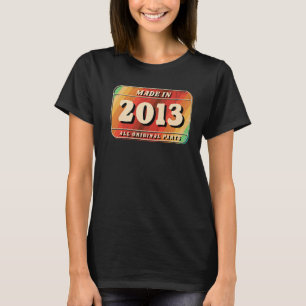 Vintage Made In 2013 Original Parts License Plate T-Shirt