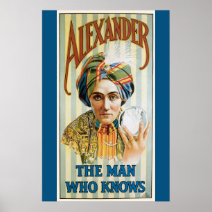 Vintage Magic Poster, Alexander, the Man Who Knows Poster