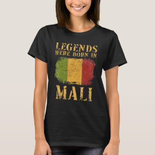 Vintage Malian Flag Legends Were Born In Mali T-Shirt