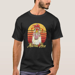 Vintage Mama Hen Chicken For Mum Farm T-Shirt