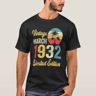 Vintage March 1932 90 Years Old Birthday 2 T-Shirt