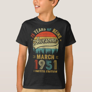 Vintage March 1951 Old 75th Birthday Men Women T-Shirt