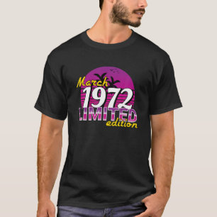 Vintage March 1972 Limited Edition 50Th Birthday 5 T-Shirt