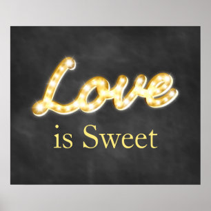 Vintage Marquee Lights Love is Sweet - chalkboard Poster