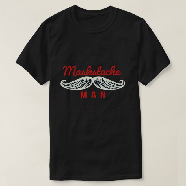 Vintage MASKSTACHE MAN T-Shirt (Design Front)