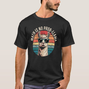 Vintage Math is No Prob-Llama Math Teacher Joke Hu T-Shirt