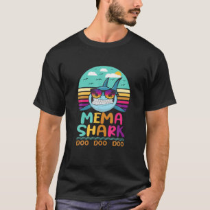 Vintage Mema Shark Doo Doo Doo Birthday Gifts T-Shirt