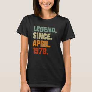 Vintage Men Women 44th Birthday Legend Since April T-Shirt