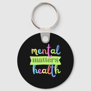 Vintage Mental Health Problems Quote For Support Key Ring
