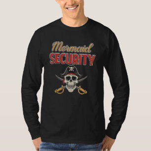 Vintage Mermaid Security Pirate Skull Crossed Sabe T-Shirt