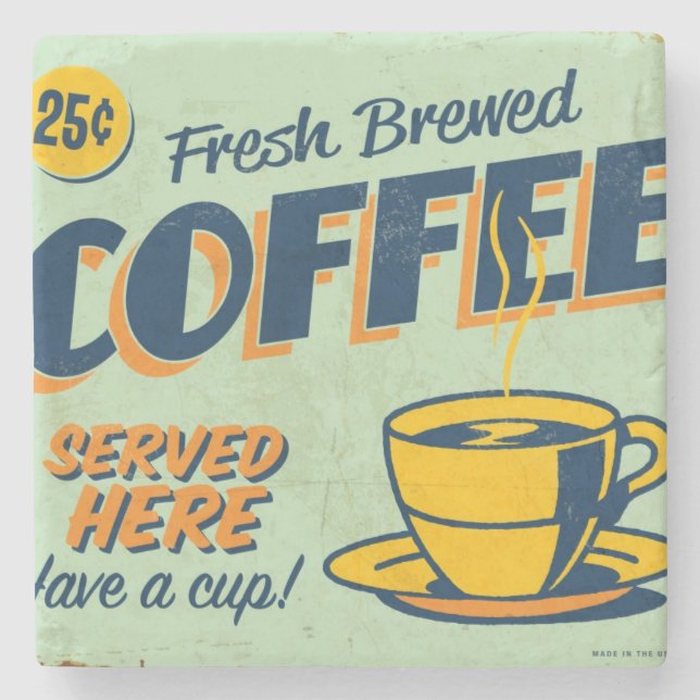 Vintage metal sign - Fresh Brewed Coffee Stone Coaster (Front)