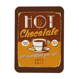 Vintage metal sign - Hot Chocolate Magnet