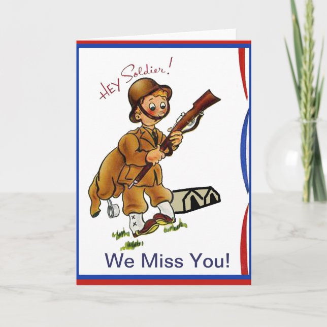 Vintage Military Hey Soldier! We Miss You! Card (Front)