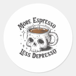 Vintage More Espresso Less Depresso Funny Skull Co Classic Round Sticker