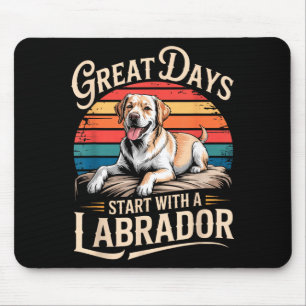Vintage Motivational Great Days Start With A Labra Mouse Mat