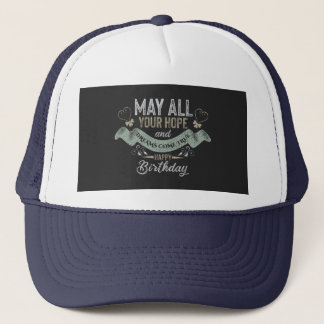 Vintage Motivational Happy birthday wishes Trucker Hat