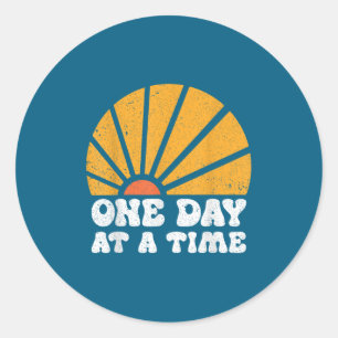Vintage Motivational One Day At A Time Insrational Classic Round Sticker