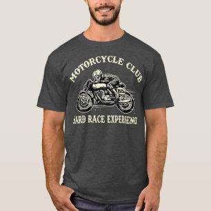 Vintage Motorcycle Club Hard Race Experience Biker T-Shirt