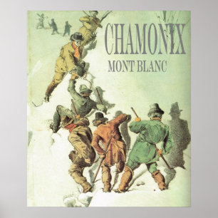 Vintage Mountaineering, Climbing Mt Blanc Poster
