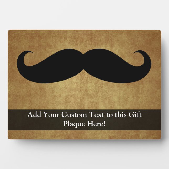 Vintage Moustache w/Custom Text Plaque (Front)