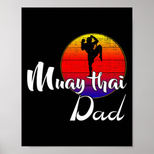 Vintage Muay Thai Dad Retro Sunset Funny Kickboxin Poster