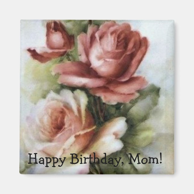 Vintage Mum's Birthday Magnet with Roses (Front)