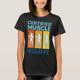 Vintage Muscle Mummy Workout Fitness Gym Sports Wo T-Shirt
