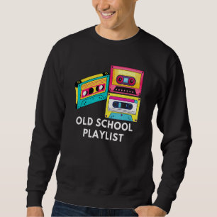 Vintage Music Dj 80s 90s Old School Playlist Casse Sweatshirt