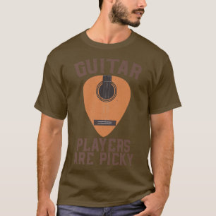 Vintage Music Guitar Players Are Picky String Inst T-Shirt
