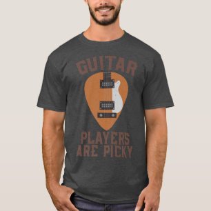 Vintage Music Guitar Players Are Picky String Inst T-Shirt