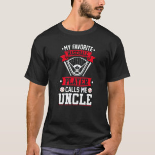 Vintage My Favorite Baseball Player Calls Me Uncle T-Shirt