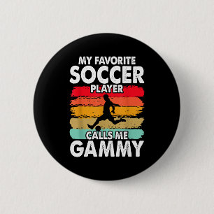 Vintage My Favorite Soccer Player Calls Me Gammy 6 Cm Round Badge