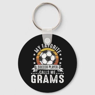 Vintage My Favorite Soccer Player Calls Me Grams Key Ring