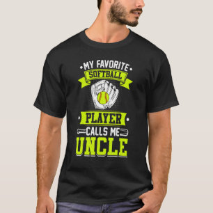 Vintage My Favorite Softball Player Calls Me Uncle T-Shirt