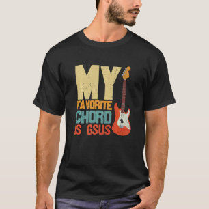Vintage My Favourite Chord Is Gsus Jesus Guitarist T-Shirt