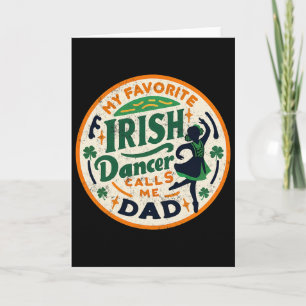 Vintage My Favourite Dancer Calls Me Dad Card