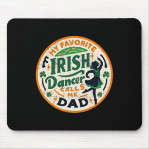 Vintage My Favourite Dancer Calls Me Dad Mouse Mat