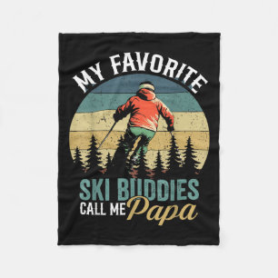 Vintage My Favourite Ski Buddies Call Me Papa Fath Fleece Blanket