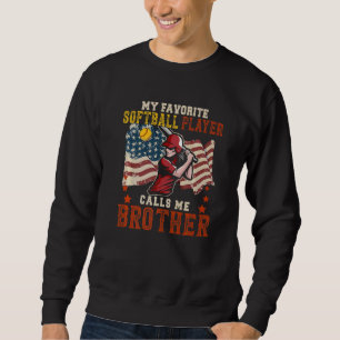 Vintage My Favourite Softball Player Calls Me Brot Sweatshirt