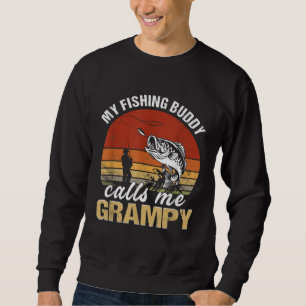 Vintage My Fishing Buddy Calls Me Grampy Family Fa Sweatshirt