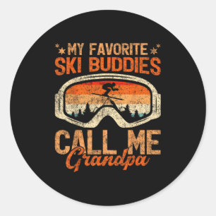 Vintage My Ski Buddies Call Me Grandpa Skiing Fath Classic Round Sticker