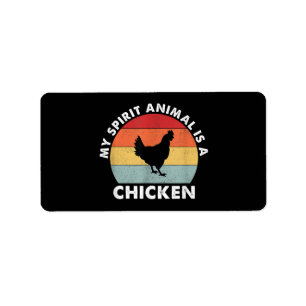 Vintage My Spirit Animal Is a Chicken Label
